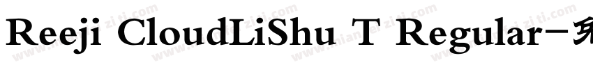 Reeji CloudLiShu T Regular字体转换
